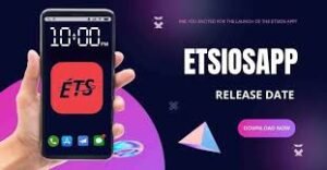 etsiosapp release date